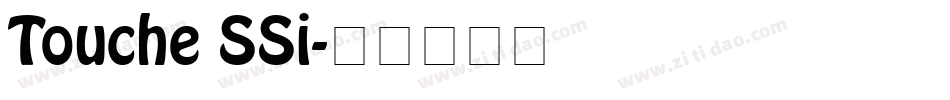 Touche SSi字体转换